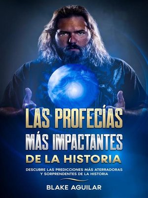 cover image of Las Profecías más Impactantes de la Historia